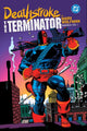 Book cover of: Deathstroke: The Terminator by Marv Wolfman Omnibus Vol. 1. By: Marv Wolfman