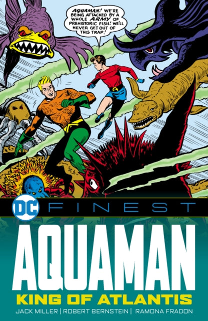 Book cover of: DC Finest: Aquaman: The King of Atlantis. By: Jack Miller