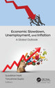 Book cover of: Economic Slowdown, Unemployment, and Inflation