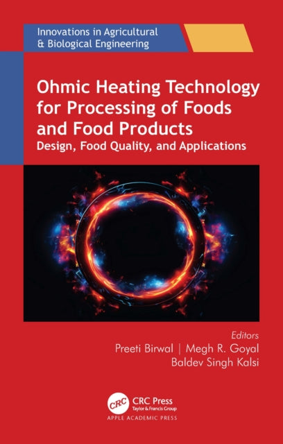 Book cover of: Ohmic Heating Technology for Processing of Foods and Food Products