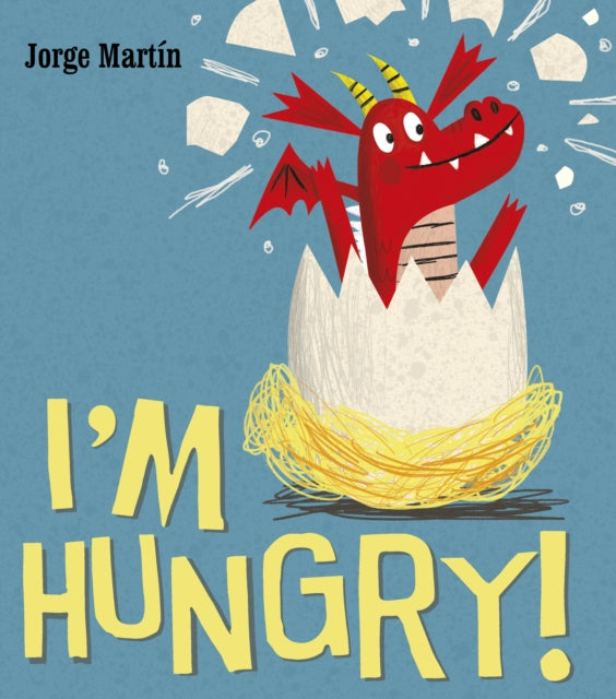 Book cover of: I'm Hungry. By: Jorge Martín