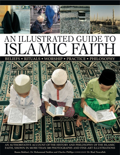 Book cover of: Illustrated Guide to Islamic Faith