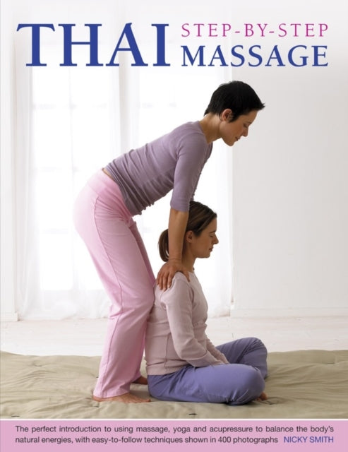 Book cover of: Thai Step-by-step Massage