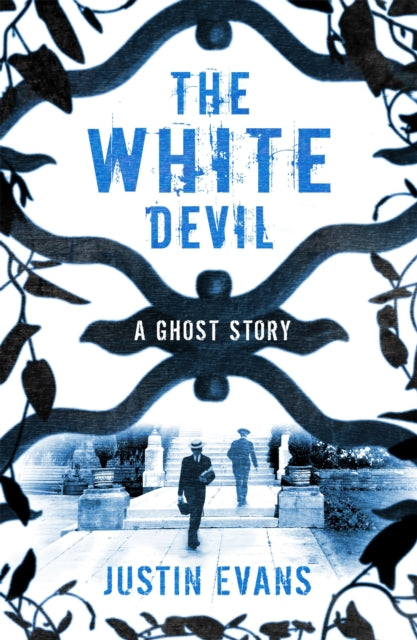 Book cover of: White Devil. By: Justin Evans