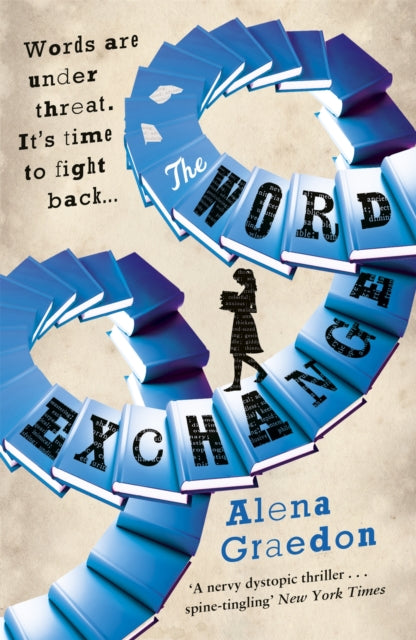 Book cover of: Word Exchange. By: Alena Graedon