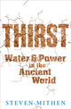Book cover of: Thirst. By: Steven Mithen