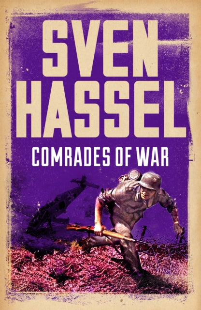 Book cover of: Comrades of War. By: Sven Hassel