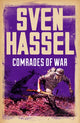 Book cover of: Comrades of War. By: Sven Hassel
