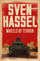 Book cover of: Wheels of Terror. By: Sven Hassel
