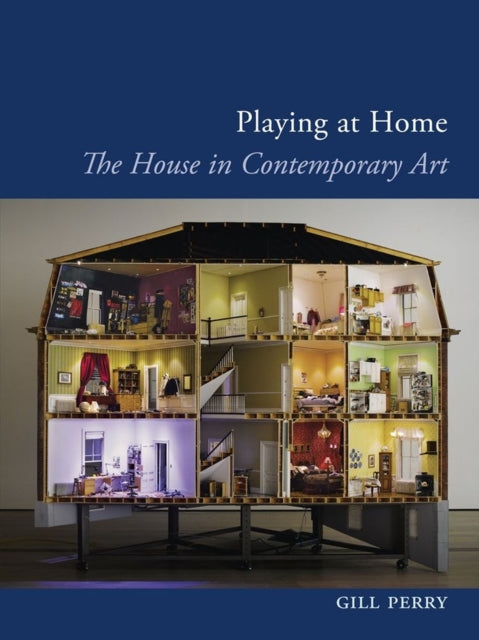 Book cover of: Playing at Home. By: Gill Perry