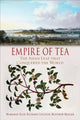 Book cover of: Empire of Tea. By: Markman Ellis