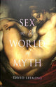 Book cover of: Sex in the World of Myth. By: David Leeming