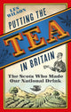 Book cover of: Putting the Tea in Britain. By: Les Wilson