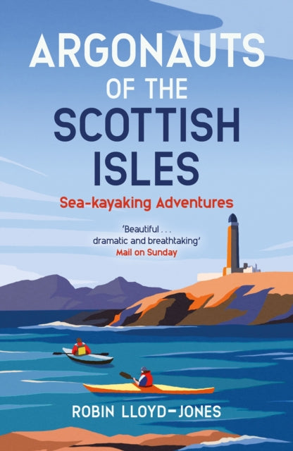 Book cover of: Argonauts of the Scottish Isles. By: Robin Lloyd-Jones