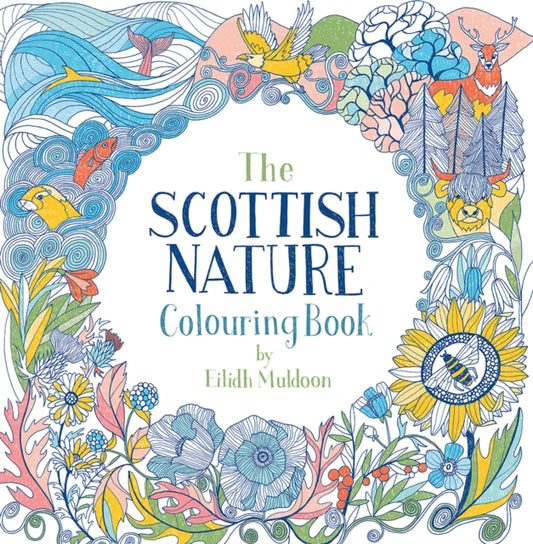 Scottish Nature Colouring Book 9781780277639 Eilidh Muldoon