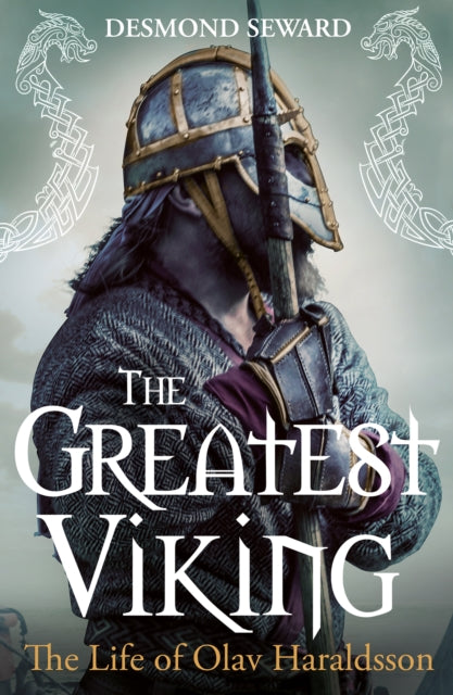 Book cover of: Greatest Viking. By: Desmond Seward