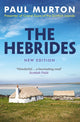Hebrides, From the presenter of BBC TV's Grand Tours of the Scottish Islands 9781780278926 Paul Murton