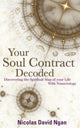 Book cover of: Your Soul Contract Decoded. By: Nicolas David Ngan
