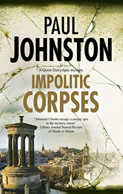 Impolitic Corpses 9781780291505 Johnston, Paul