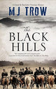 Black Hills 9781780291543 M. J. Trow
