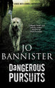 Book cover of: Dangerous Pursuits. By: Jo Bannister