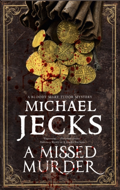 Book cover of: Missed Murder. By: Michael Jecks