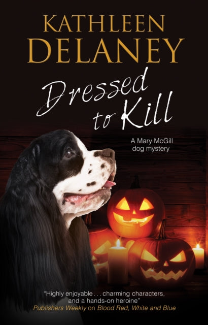Book cover of: Dressed to Kill. By: Kathleen Delaney