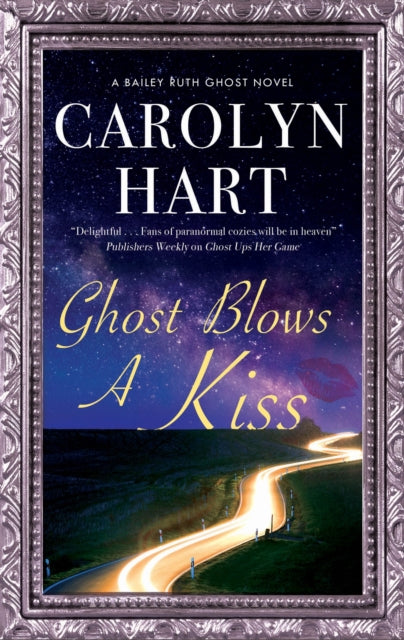 Book cover of: Ghost Blows a Kiss. By: Carolyn G. Hart