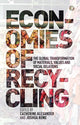 Book cover of: Economies of Recycling. By: Catherine Alexander