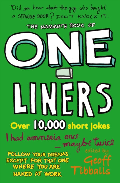 Book cover of: Mammoth Book of One-Liners. By: Geoff Tibballs