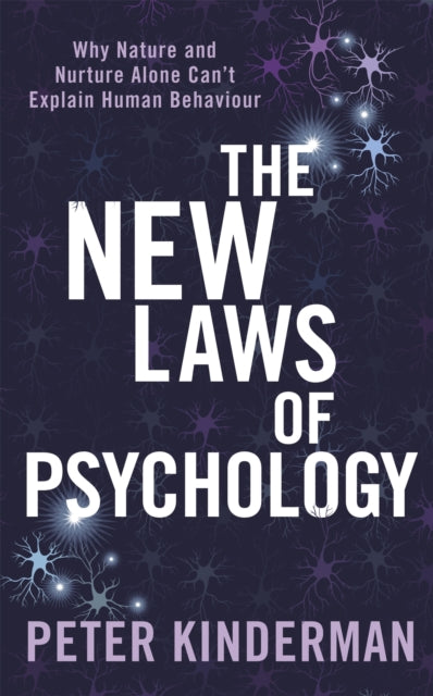 Book cover of: New Laws of Psychology. By: Peter Kinderman