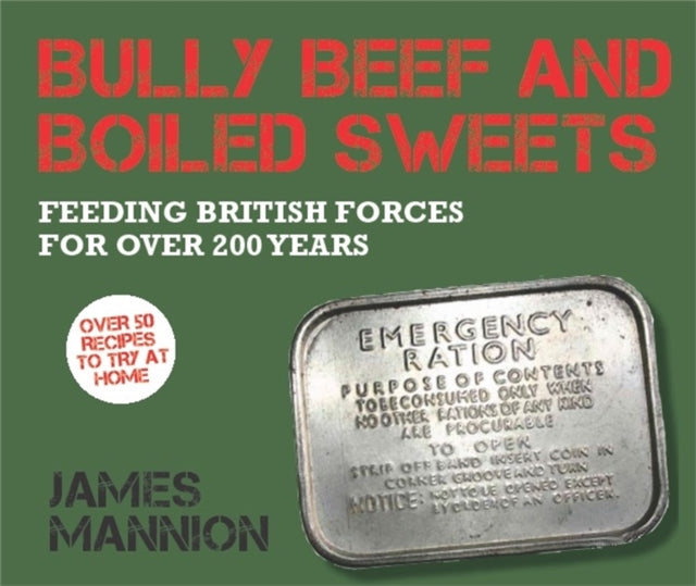 Book cover of: Bully Beef and Boiled Sweets
