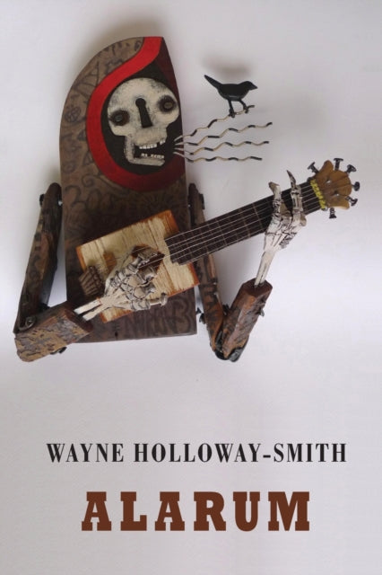 Book cover of: Alarum. By: Wayne Holloway-Smith