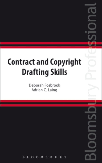 Book cover of: Contract and Copyright Drafting Skills. By: Deborah Fosbrook