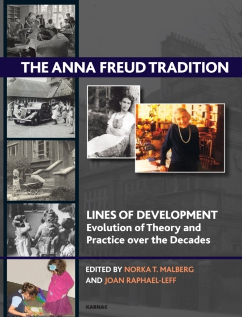 Book cover of: Anna Freud Tradition