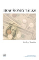 Book cover of: How Money Talks