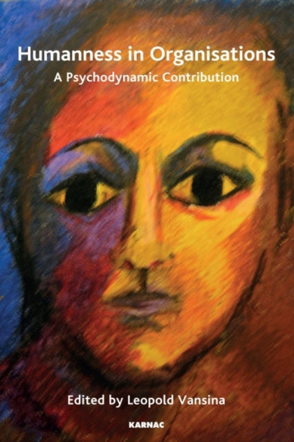Book cover of: Humanness in Organisations. By: Leopold Vansina