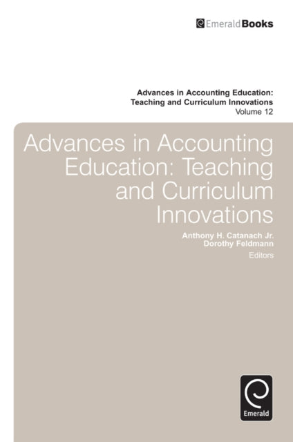 Book cover of: Advances in Accounting Education. By: Catanach, Anthony H., Jr.