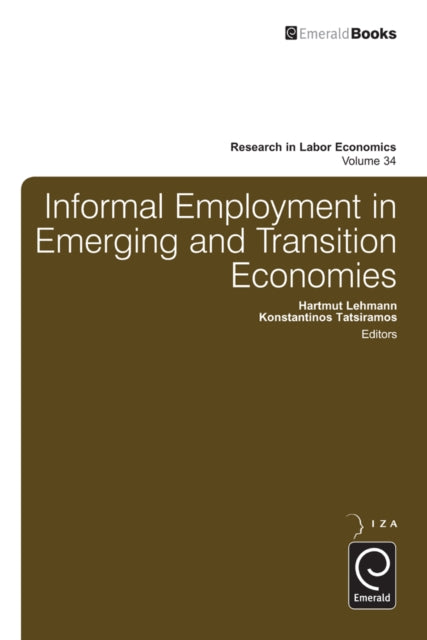 Book cover of: Informal Employment in Emerging and Transition Economies