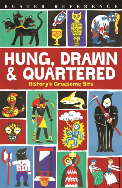 Book cover of: Hung, Drawn and Quartered. By: Clive Gifford