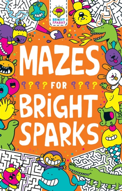 Book cover of: Mazes for Bright Sparks. By: Gareth Moore