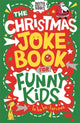 Christmas Joke Book for Funny Kids 9781780557083 Imogen Currell-Williams