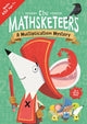 Book cover of: Mathsketeers – A Multiplication Mystery. By: John Bigwood
