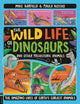 Wild Life of Dinosaurs and Other Prehistoric Animals, The Amazing Lives of Earth's Earliest Animals 9781780559322 Mike Barfield
