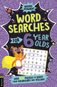 Book cover of: Wordsearches for 6 Year Olds. By: Gareth Moore