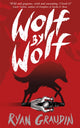 Wolf by Wolf: A BBC Radio 2 Book Club Choice, Book 1 9781780622033 Howard Hughes