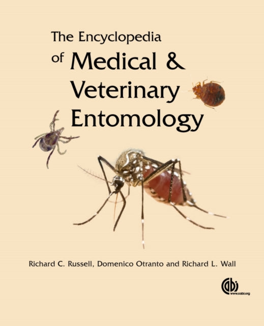 Book cover of: Encyclopedia of Medical and Veterinary Entomology. By: Richard C. Russell