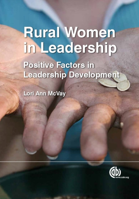 Book cover of: Rural Women in Leadership. By: Lori Ann McVay