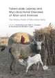 Book cover of: Tuberculosis, Leprosy and other Mycobacterial Diseases of Man and Animals. By: Harshini Mukundan
