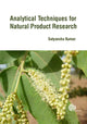 Book cover of: Analytical Techniques for Natural Product Research. By: Satyanshu Kumar